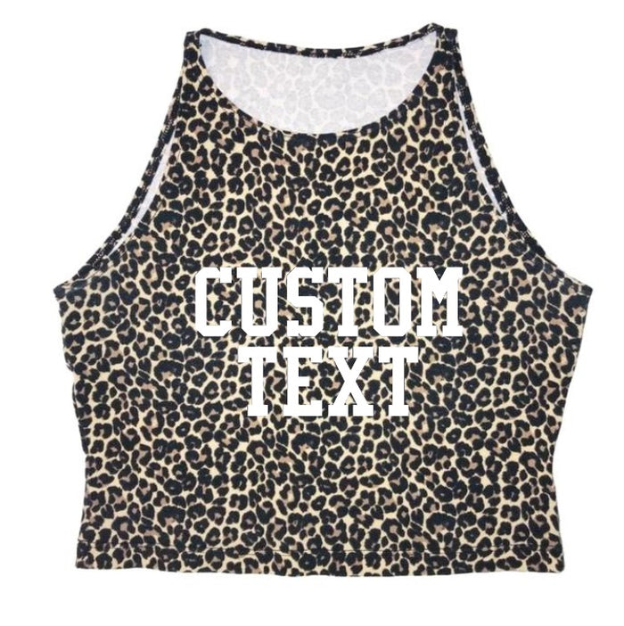 Custom Single Color Text The Ultimate American Apparel Cheetah Crop Top