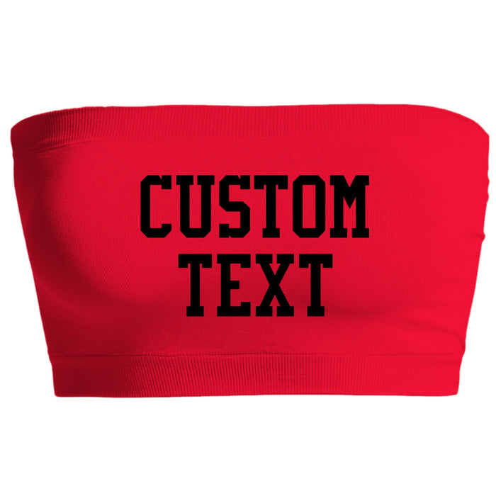 Custom Single Color Text Red Seamless Bandeau
