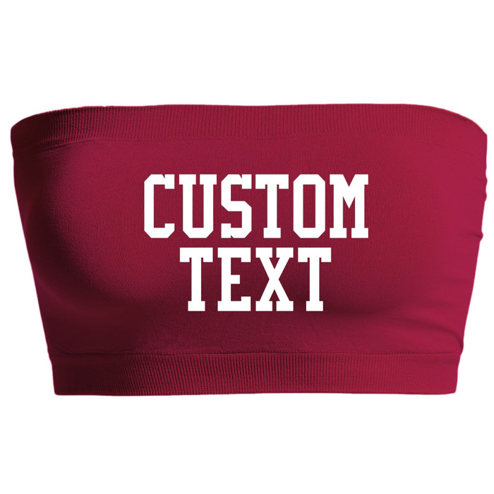 Custom Single Color Text Maroon Seamless Bandeau