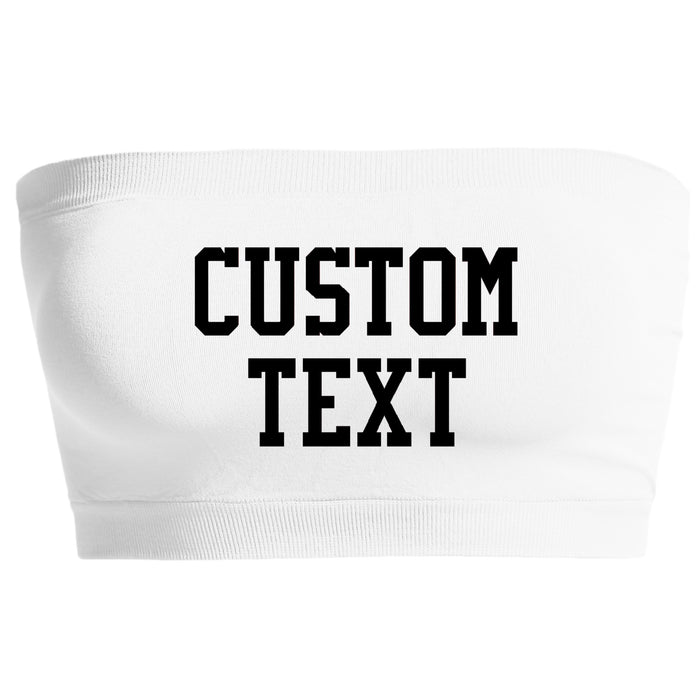 Custom Single Color Text White Seamless Bandeau