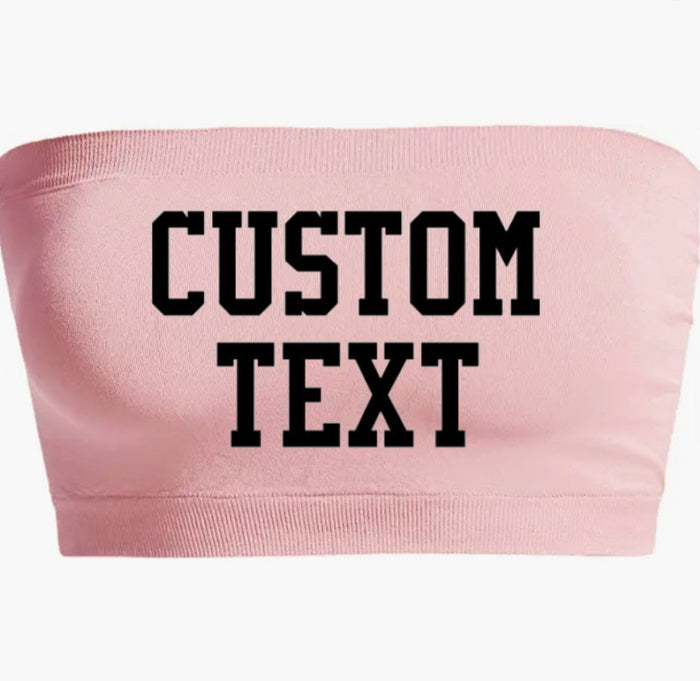 Custom Single Color Text Dusty Pink Seamless Bandeau