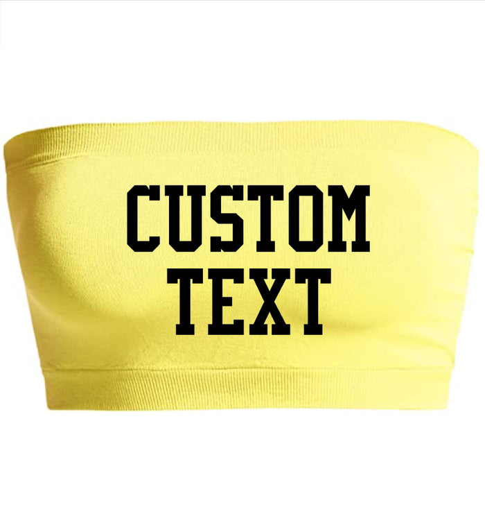 Custom Single Color Text Yellow Seamless Bandeau
