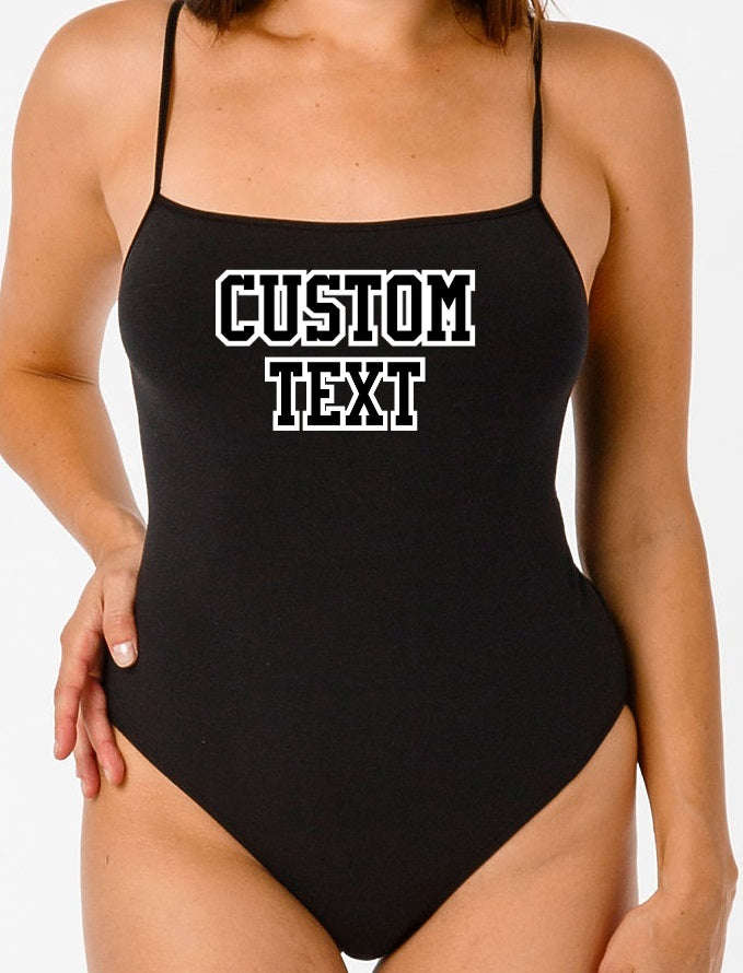 Custom Double Color Text Kara Spaghetti Strap Bodysuit (Available in 2 Colors)