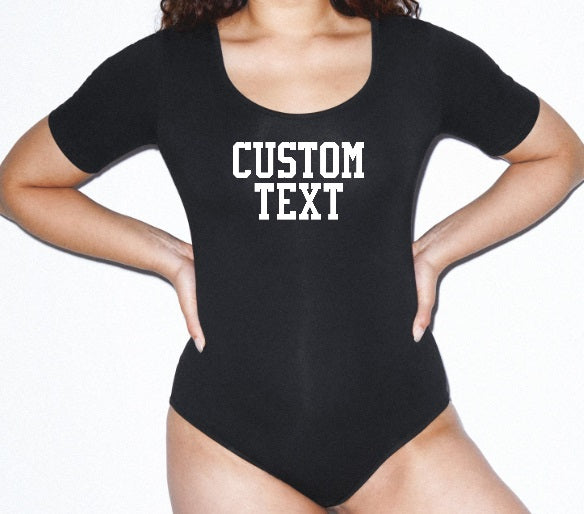 Custom Single Color Text Black Short Sleeve Scoop Back Bodysuit