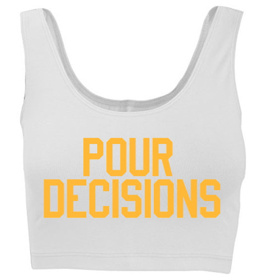 Pour Decisions Tank Crop Top (Available in 2 Colors)