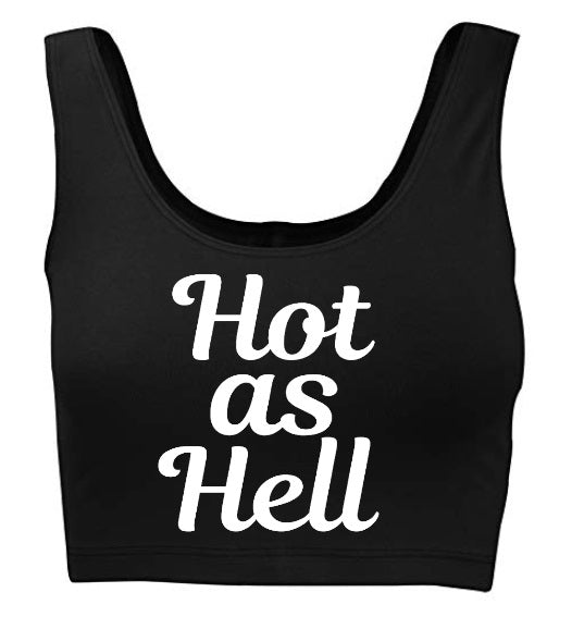 Hot as Hell Tank Crop Top