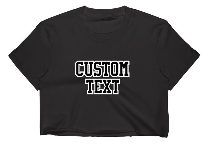 Custom Double Color Text Black Raw Hem Cropped Tee