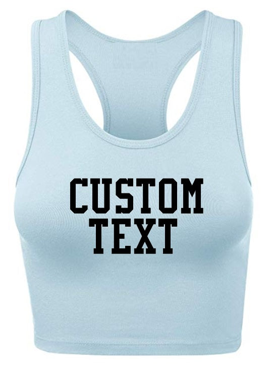 Custom Single Color Text Ash Blue Racerback Crop Top