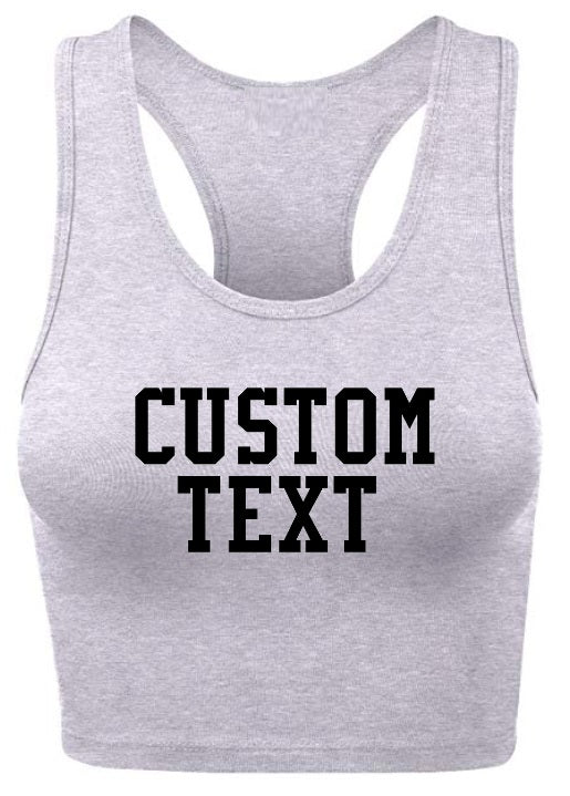 Custom Single Color Text Heather Grey Racerback Crop Top