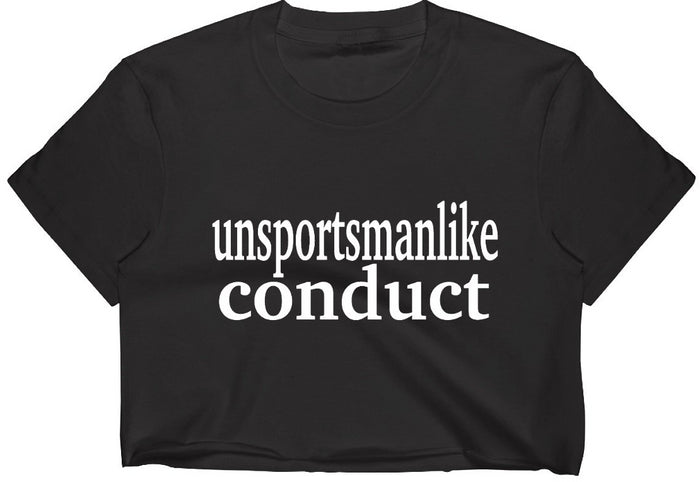 Unsportsmanlike Conduct Raw Hem Cropped Tee