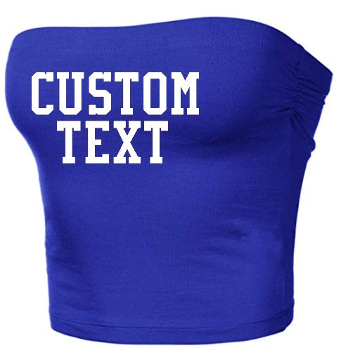 Custom Single Color Text Royal Blue Cotton Tube Top