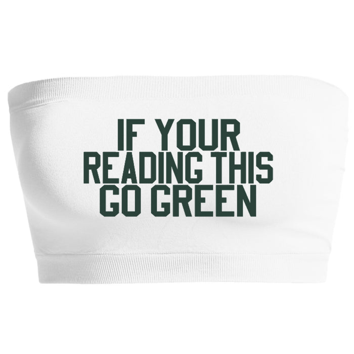 If Your Reading This Seamless Bandeau