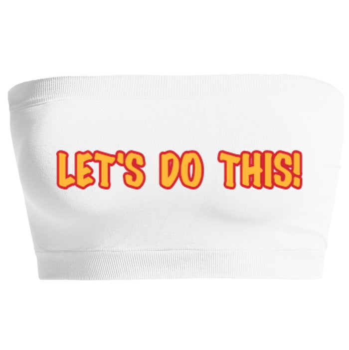 Let's Do This Seamless Bandeau (Available in 2 Colors)
