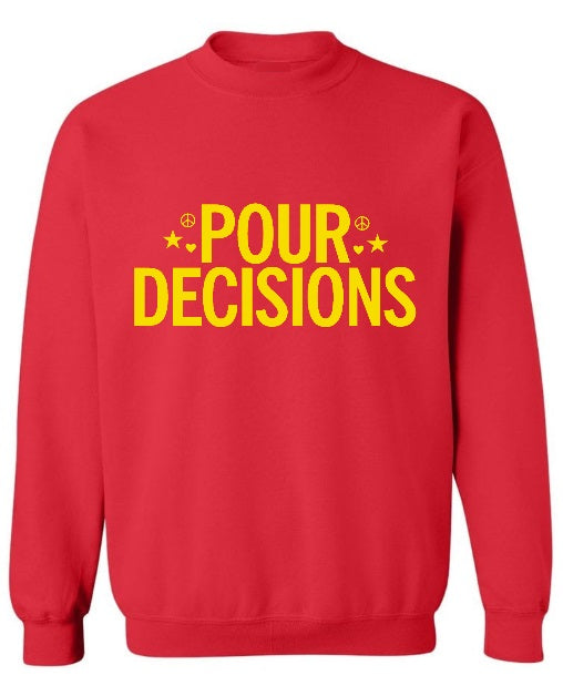 Pour Decisions Stars Crewneck (Available in 6 Colors)