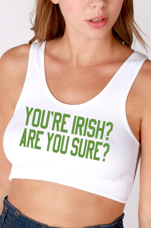 You're Irish? Are You Sure? Reversible Twist Seamless Ribbed Crop Top (Available in 2 Colors)