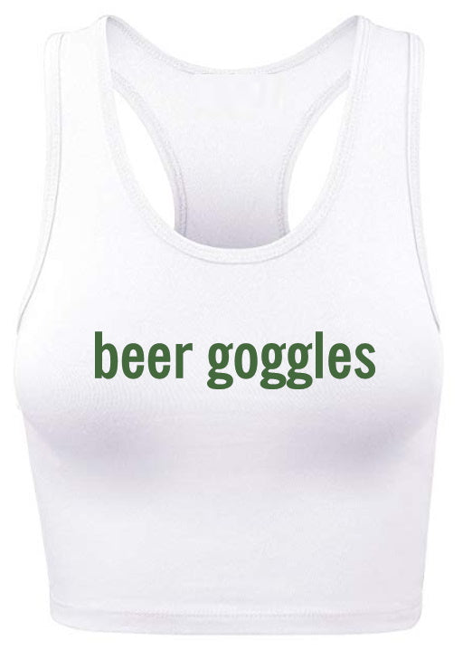 Beer Goggles Racerback Crop Top (Available in 2 Colors)