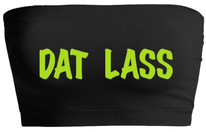Dat Lass Seamless Bandeau (Available in 2 Colors)