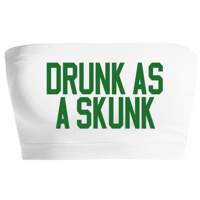 Drunk As A Skunk Seamless Bandeau (Available in 2 Colors)