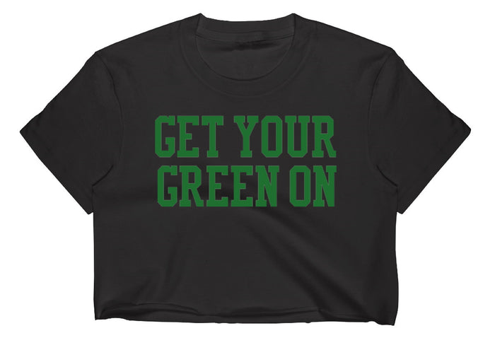 Get Your Green On Raw Hem Cropped Tee (Available in 2 Colors)