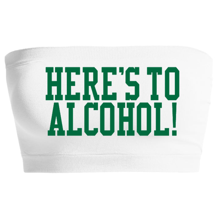 Here's To Alcohol! Seamless Bandeau (Available in 2 Colors)
