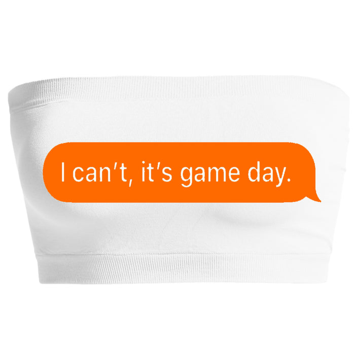 I Can't, It's Game Day. Seamless Bandeau (Available in 3 Colors)