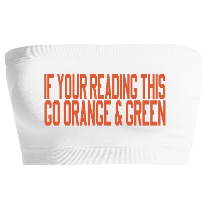 If Your Reading This Seamless Bandeau (Available in 2 Text Colors)