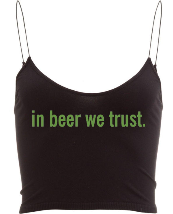 In Beer We Trust. Seamless Ribbed Skinny Strap Crop Top (Available in 2 Colors)