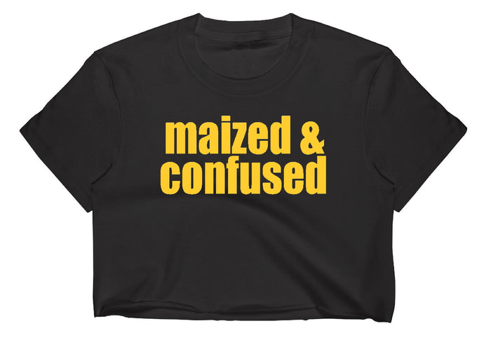 Maized & Confused Raw Hem Cropped Tee (Available in 2 Colors)