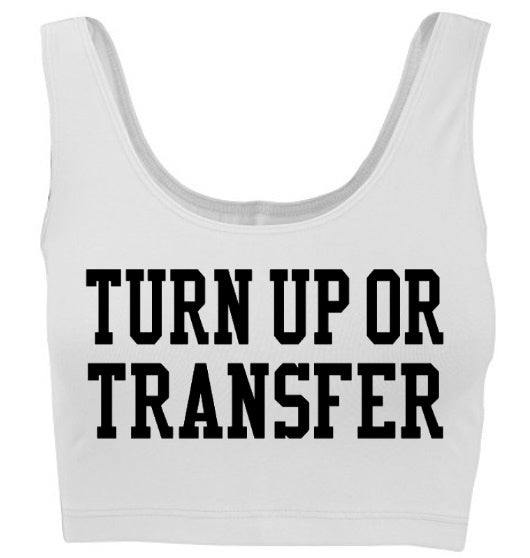 Turn Up Or Transfer Tank Crop Top (Available in 2 Colors)