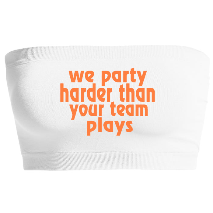 We Party Harder Seamless Bandeau (Available in 4 Colors)