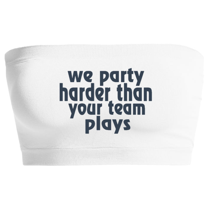 We Party Harder Seamless Bandeau
